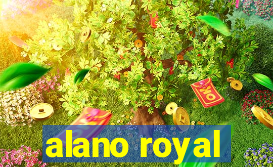 alano royal